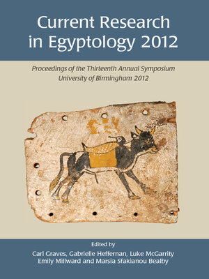 cover image of Current Research in Egyptology 2012